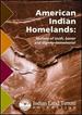 American Indian Homelands: Matters of Truth, Honor and Dignity [Dvd]