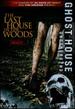 Last House in the Woods