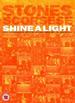 The Rolling Stones: Shine a Light [Dvd]