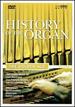 History of the Organ, Vol. 3: the Golden Age