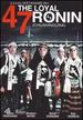 Loyal 47 Ronin, the (Chushingura)