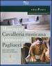 Mascagni: Cavalleria Rusticana & Leoncavallo: Pagliacci [Blu-Ray]