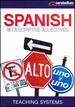 Teaching Systems Spanish Module 9: Descriptive Adjectives