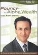 Pounce for Alpha Wealth With Ken Stern // as Seen on Public Tv