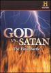 God Vs. Satan: the Final Battle