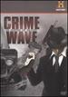 Crime Wave: 18 Months of Mayhem [Dvd]