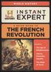 Instant Expert: the French Revolution