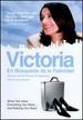 Victoria: En Busqueda De La Felicidad