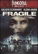 Fangoria Frightfest Presents-Fragile
