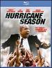 Hurricane Season [Blu-ray]