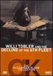 Willi Tobler & the Decline of the 6th Fleet
