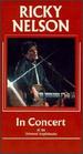 Ricky Nelson in Concert at the Universal Amphitheatre [Vhs]