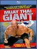 Muay Thai Giant [Blu-Ray]