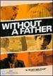 Without a Father