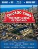 Chicago Cubs: the Heart & Soul of Chicago [Blu-Ray Combo Pack: Bd, Dvd and Digital Copy]