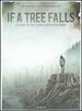 If a Tree Falls: a Story of the Earth Liberation Front