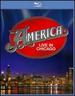 America: Live in Chicago [Blu-Ray]
