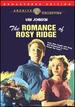 The Romance of Rosy Ridge (Remastered)