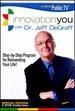 Innovation You With Dr Jeff Degraff