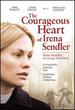 THE COURAGEOUS HEART OF IRENA SANDLER