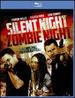 Silent Night, Zombie Night [Blu-Ray]