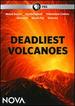 Nova: Deadliest Volcanoes
