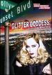 Glitter Goddess: Queen of the Sunset Strip