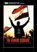 In Tahrir Square: 18 Days of Egypt's Unfinished Revolution