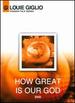 Louie Giglio-How Great is Our God (Passion Talk Series)