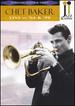 Jazz Icons: Chet Baker Live in '64 and '79