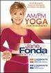 Jane Fonda: Am/Pm Yoga for Beginners [Dvd]