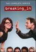 Breaking in-the Complete Series