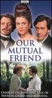 Our Mutual Friend [Dvd] [1998]
