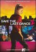 Save the Last Dance 2 (Video