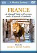 Musical Journey: France-a Musical Visit to Provence and a Carnival of Animals