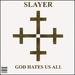 God Hates Us All [Vinyl]
