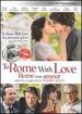To Rome With Love (Bilingual)