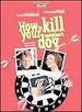 How to Kill Your Neighbor's Dog [Dvd]