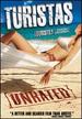 Turistas (Unrated)
