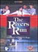 The Rivers Run: a Journey of Faith & Hope