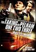 The Taking of Pelham One Two Three