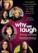 Why We Laugh: Funny Women [Dvd]