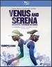 Venus and Serena [Blu-ray]