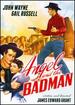 Angel & the Badman / John Wayne on Film