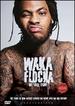 Waka Flocka: The True Story