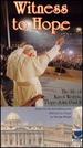 Witness to Hope: Pope John Paul II [Vhs]