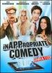 InAPPropriate Comedy [Unrated]