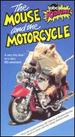 The Mouse and the Motorcycle [Vhs]
