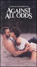 Against All Odds [Vhs]