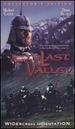 The Last Valley-Collector's Edition [Vhs]